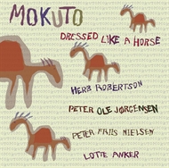 Mokuto - Dressed Like A Horse (CD)